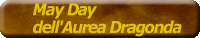 May Day dell'Aurea Dragonda